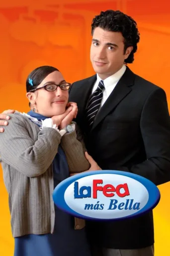 Постер La fea más bella