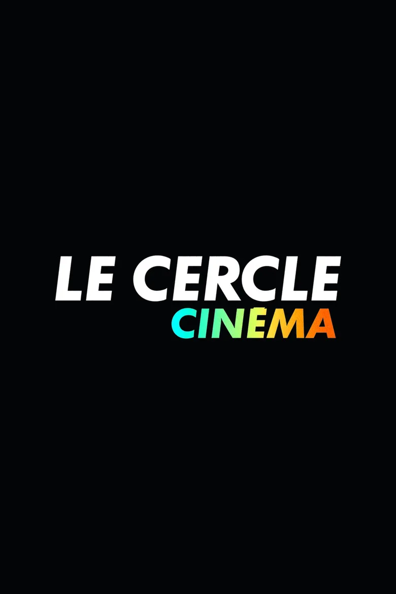 Le Cercle posteri