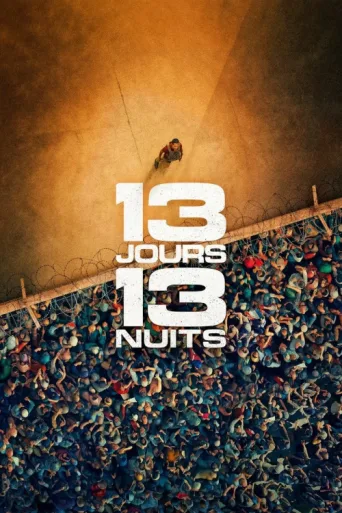 Póster de 13 Jours, 13 Nuits