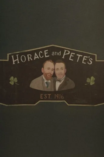 Постер Horace and Pete