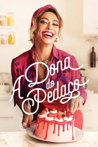 ملصق A Dona do Pedaço