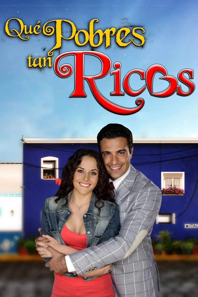 ملصق Qué pobres tan ricos