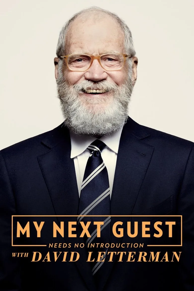 ملصق My Next Guest Needs No Introduction with David Letterman