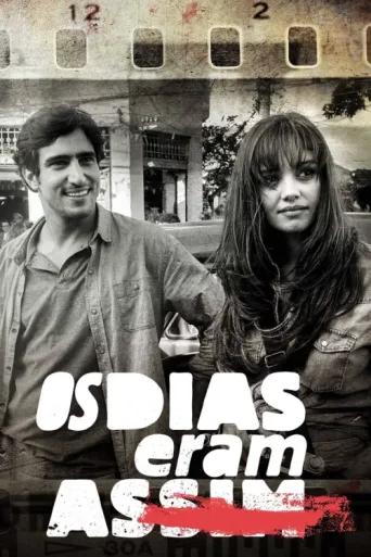Постер Os Dias Eram Assim