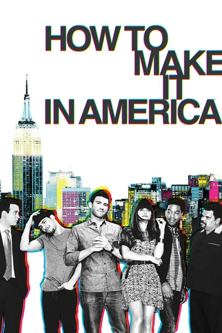 How to Make It in America posteri