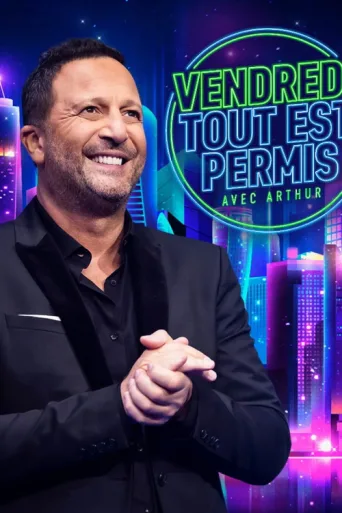 Poster for Vendredi, tout est permis