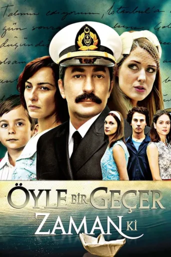 Öyle Bir Geçer Zaman Ki afişi