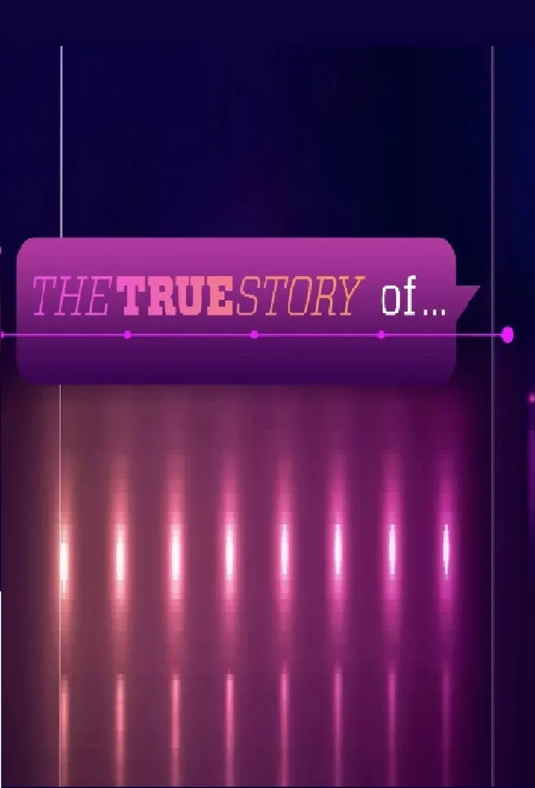 The True Story of... posteri