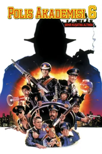 Póster de Polis Akademisi 6: Şehir Kuşatma Altında