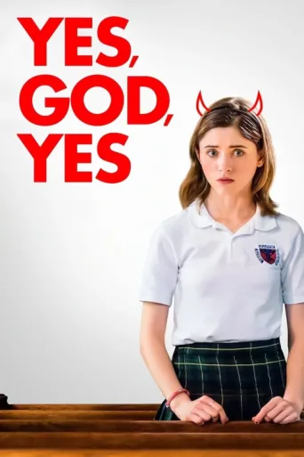 Постер Yes, God, Yes