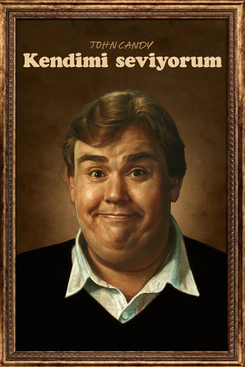 John Candy: Kendimi Seviyorum posteri