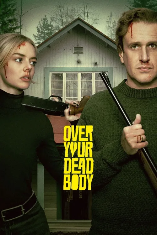 Over Your Dead Body