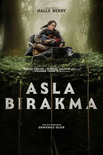 Постер Asla Bırakma
