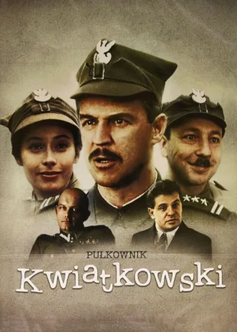 Poster for Pułkownik Kwiatkowski