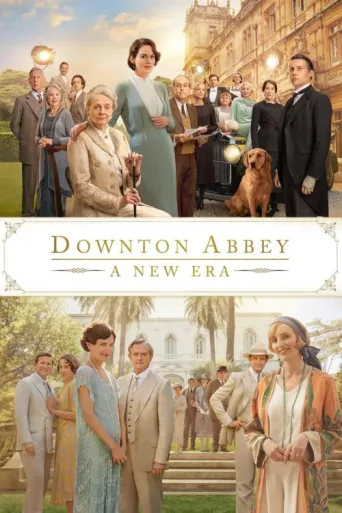 ملصق Downton Abbey: Yeni Çağ