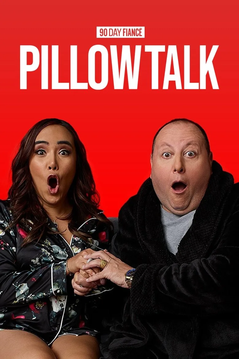 90 Day Fiancé: Pillow Talk posteri