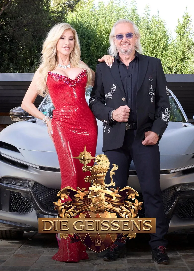 Die Geissens – Eine schrecklich glamouröse Familie posteri
