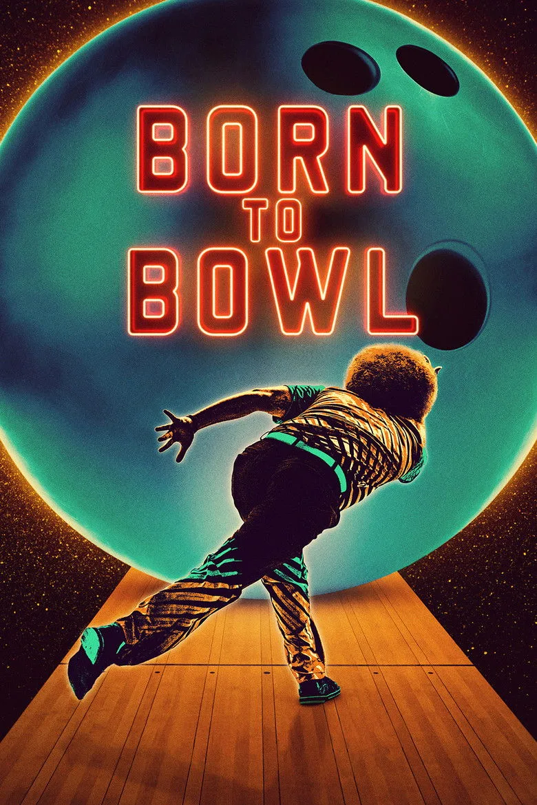 Born to Bowl posteri