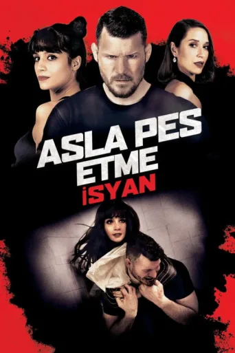 Póster de Asla Pes Etme: İsyan
