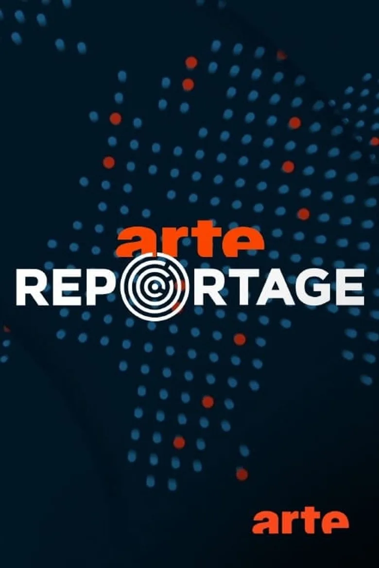 ARTE Reportage posteri