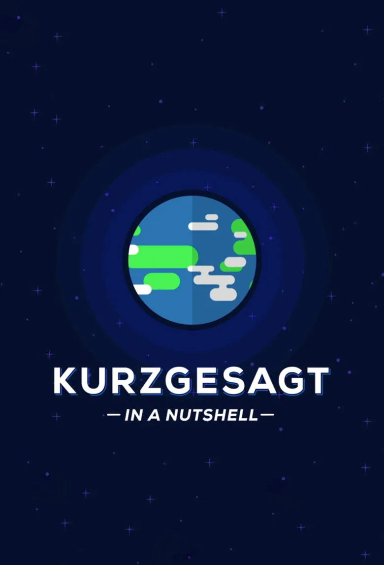Kurzgesagt - In a Nutshell posteri