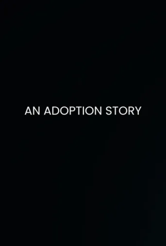 Постер An Adoption Story