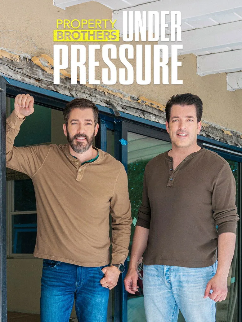 Property Brothers: Under Pressure posteri