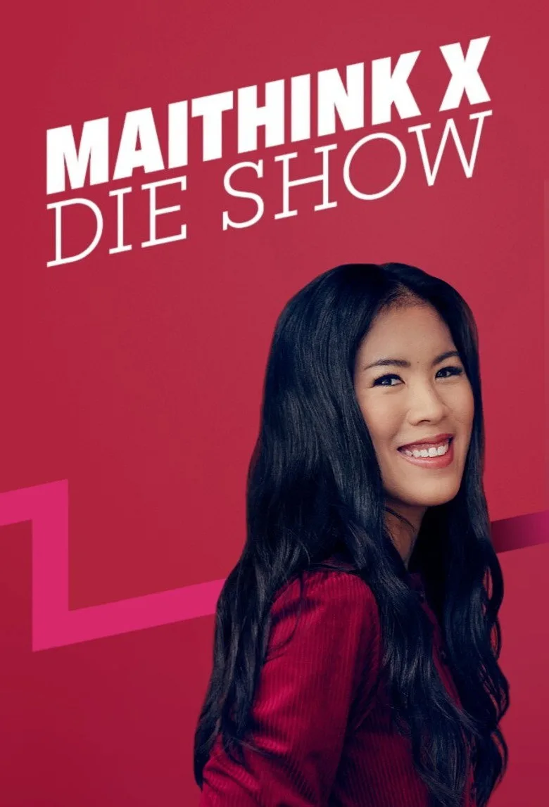 MaiThink X – Die Show posteri
