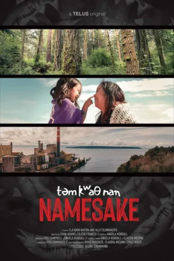 Póster de təm kʷaθ nan Namesake