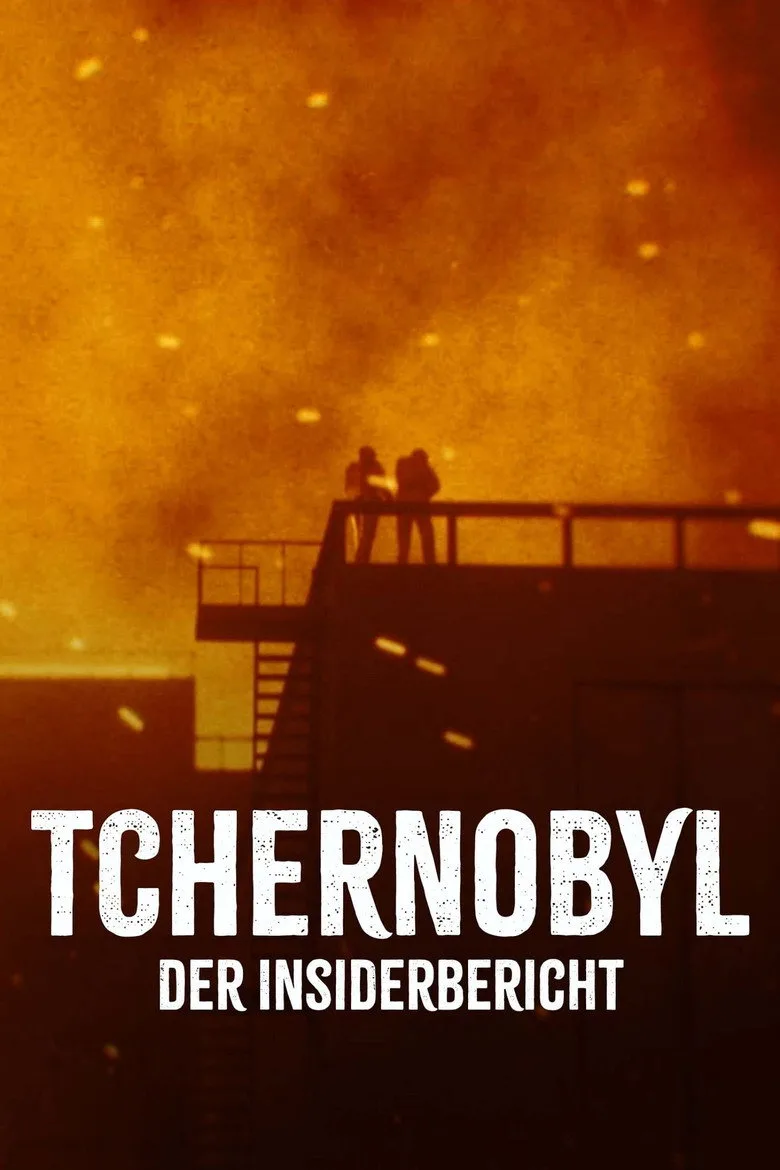 Tschernobyl - Der Insiderbericht posteri
