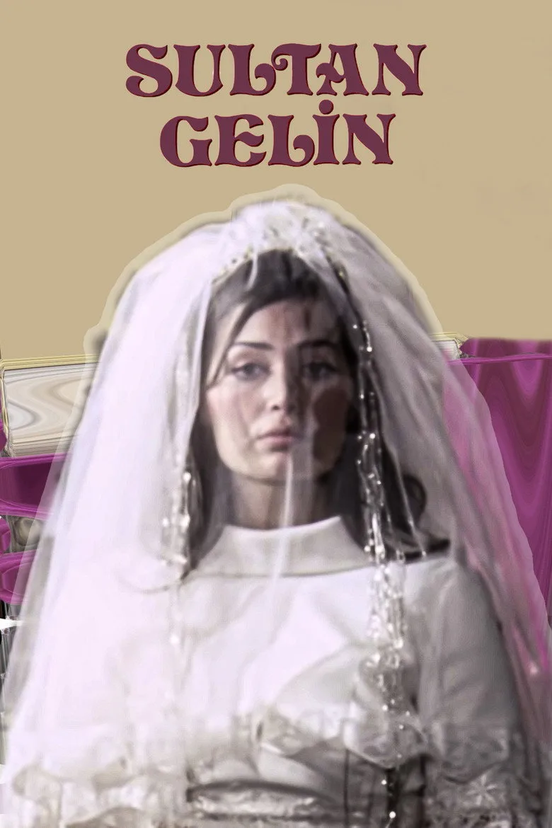 Sultan Gelin posteri
