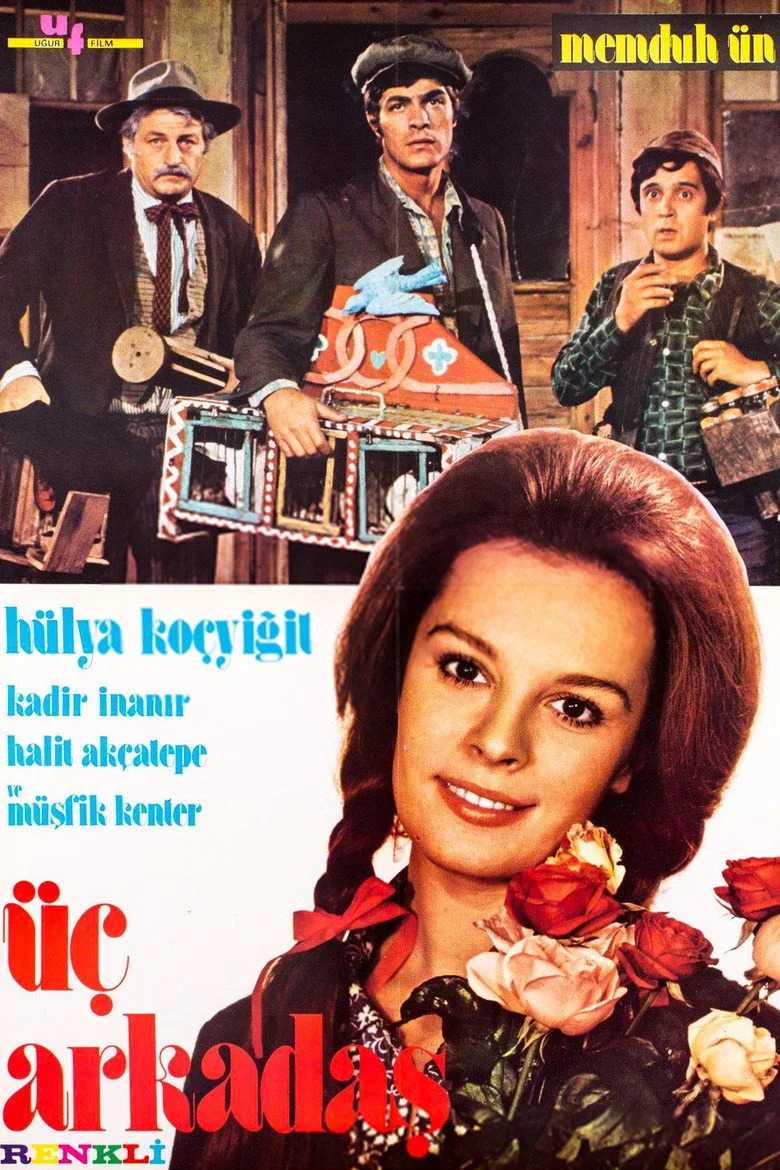 Üç Arkadaş posteri