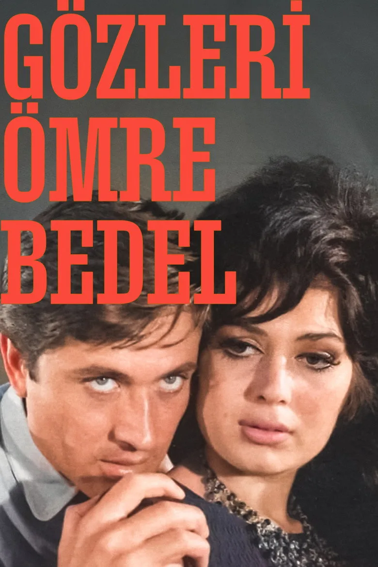 Gözleri Ömre Bedel posteri