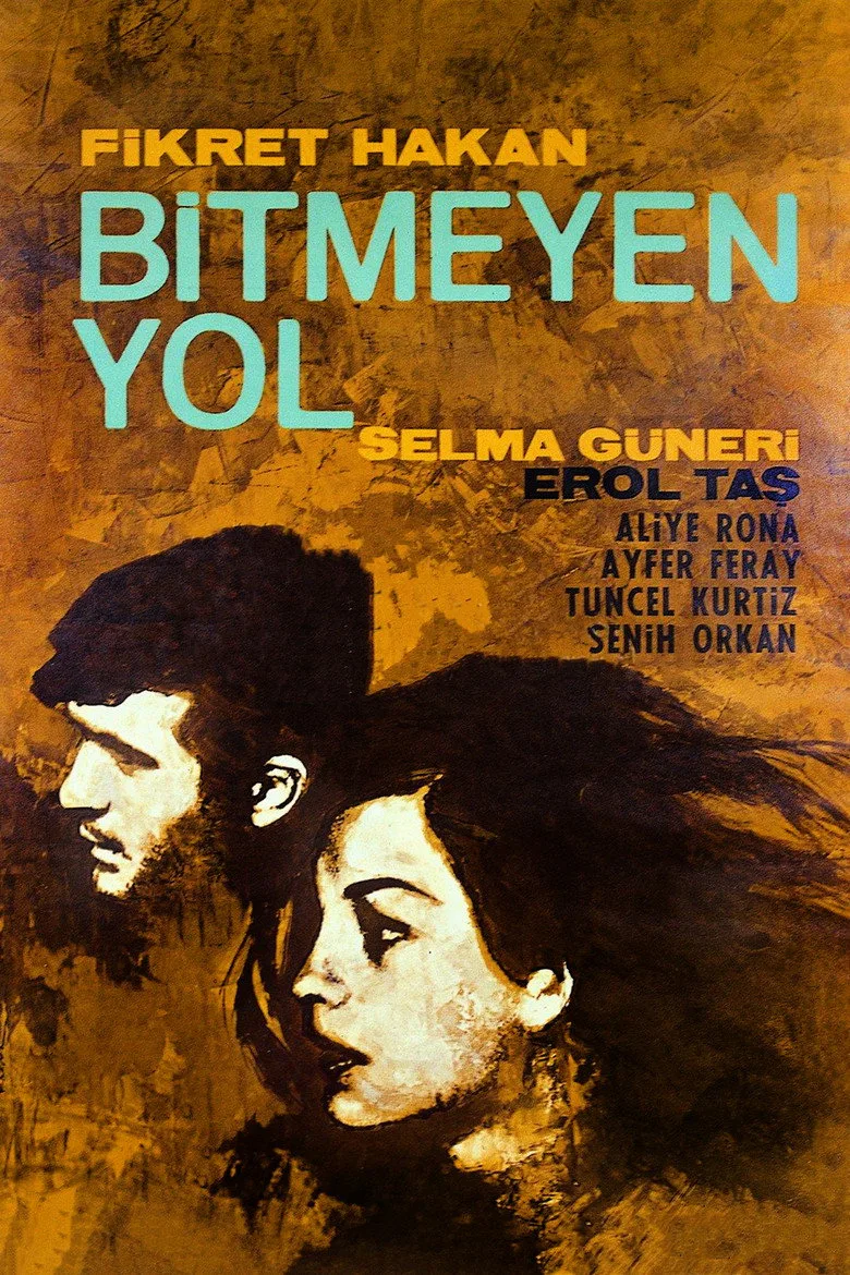 Bitmeyen Yol poster