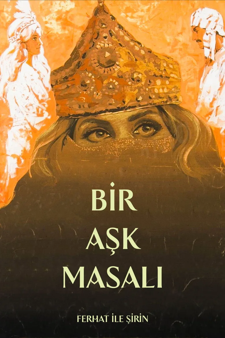 Bir Aşk Masalı: Ferhat ile Şirin posteri