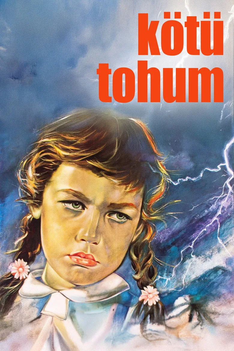 Kötü Tohum poster