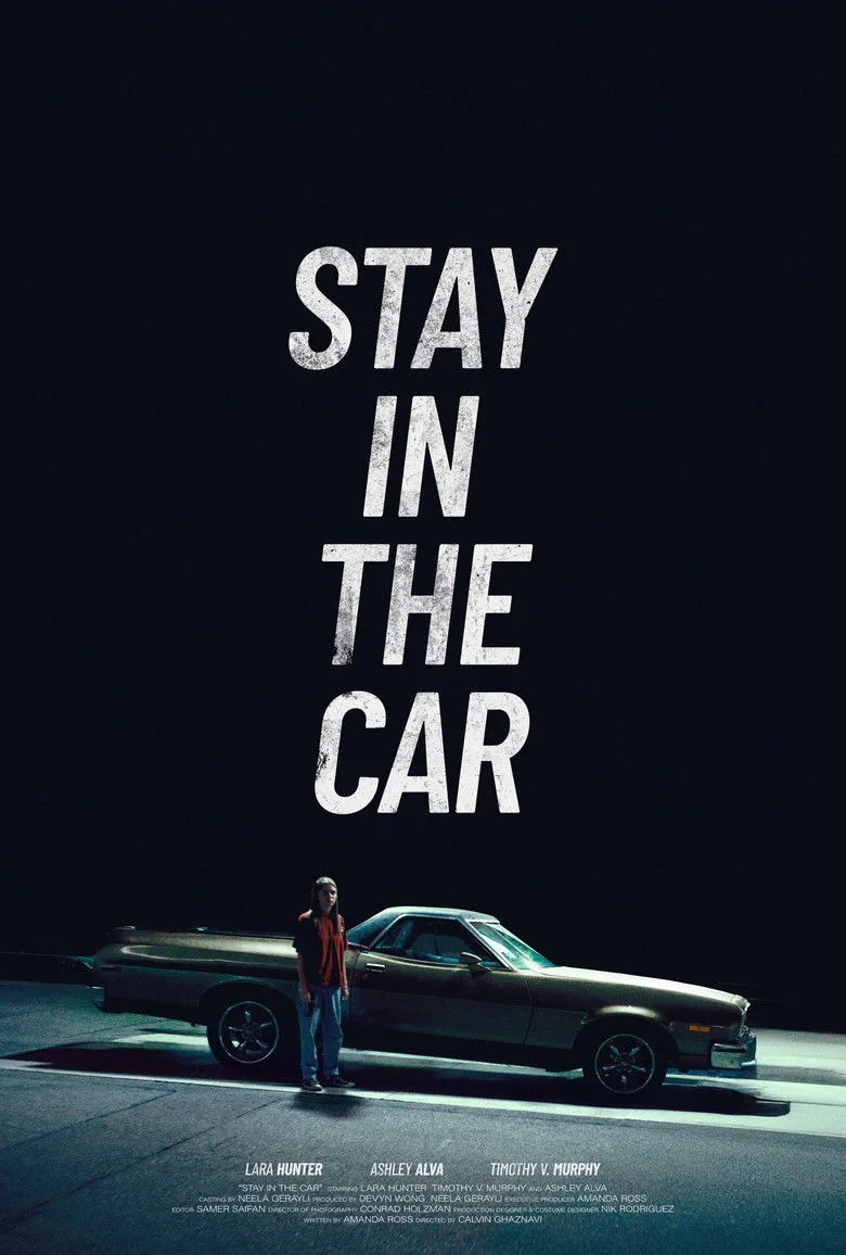 Stay in the car posteri