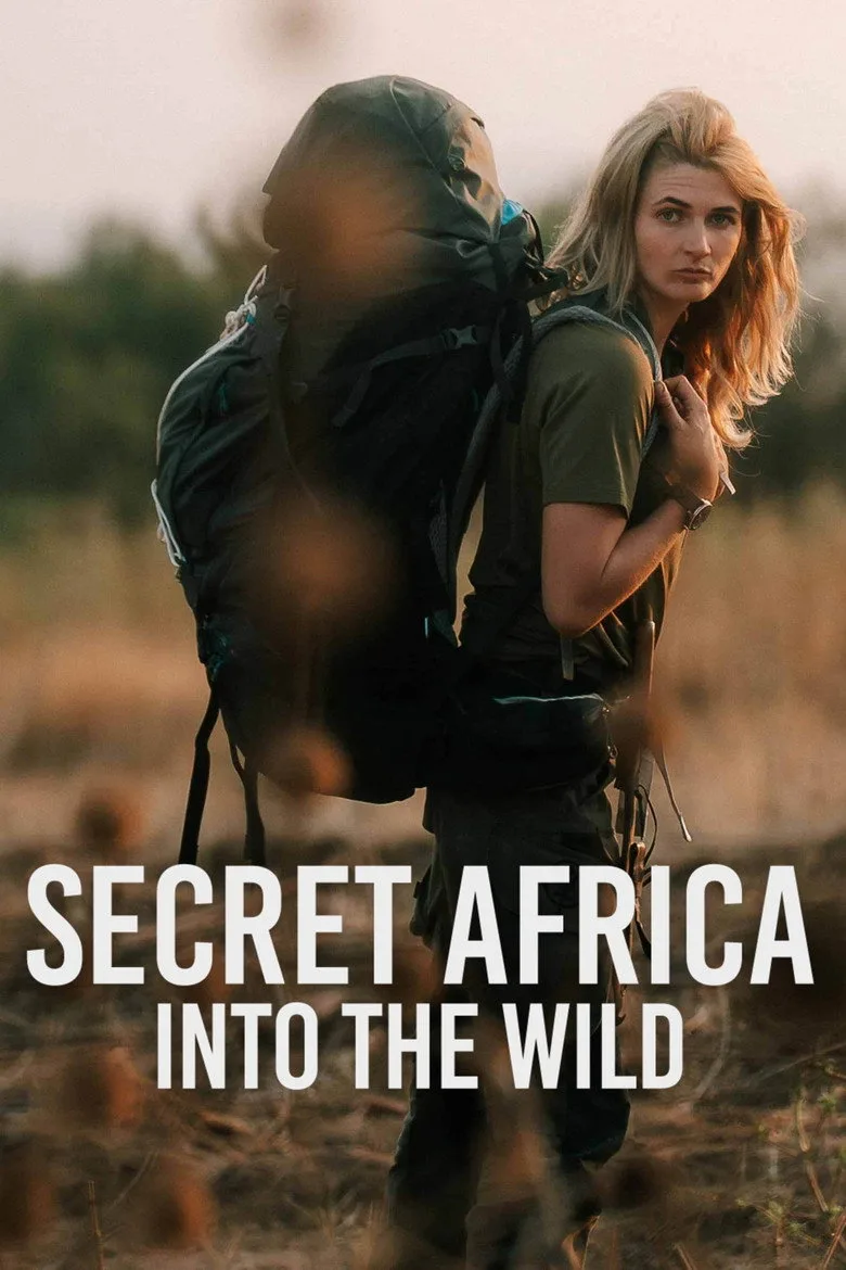 Secret Africa: Into the Wild posteri