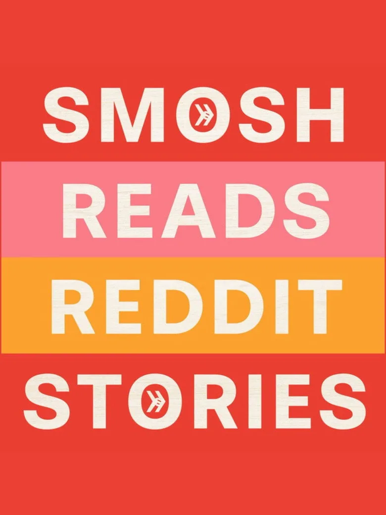 Smosh Reads Reddit Stories posteri