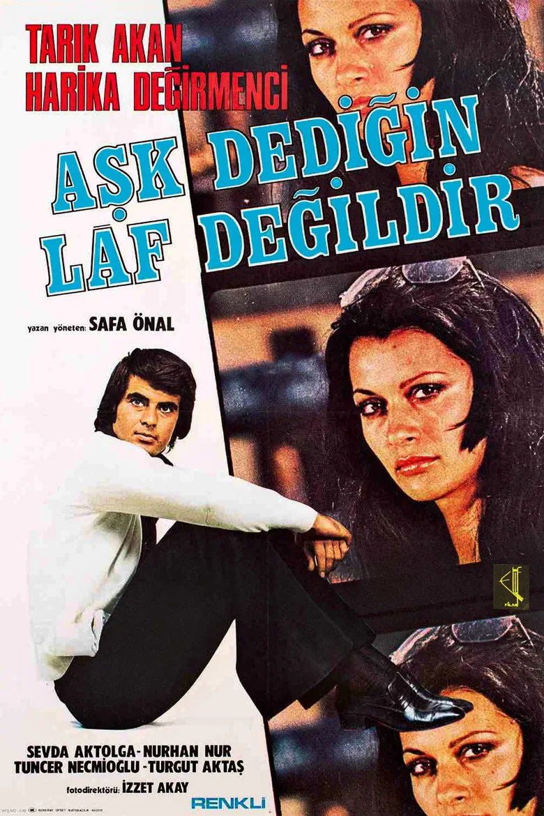 Aşk Dediğin Laf Değildir posteri