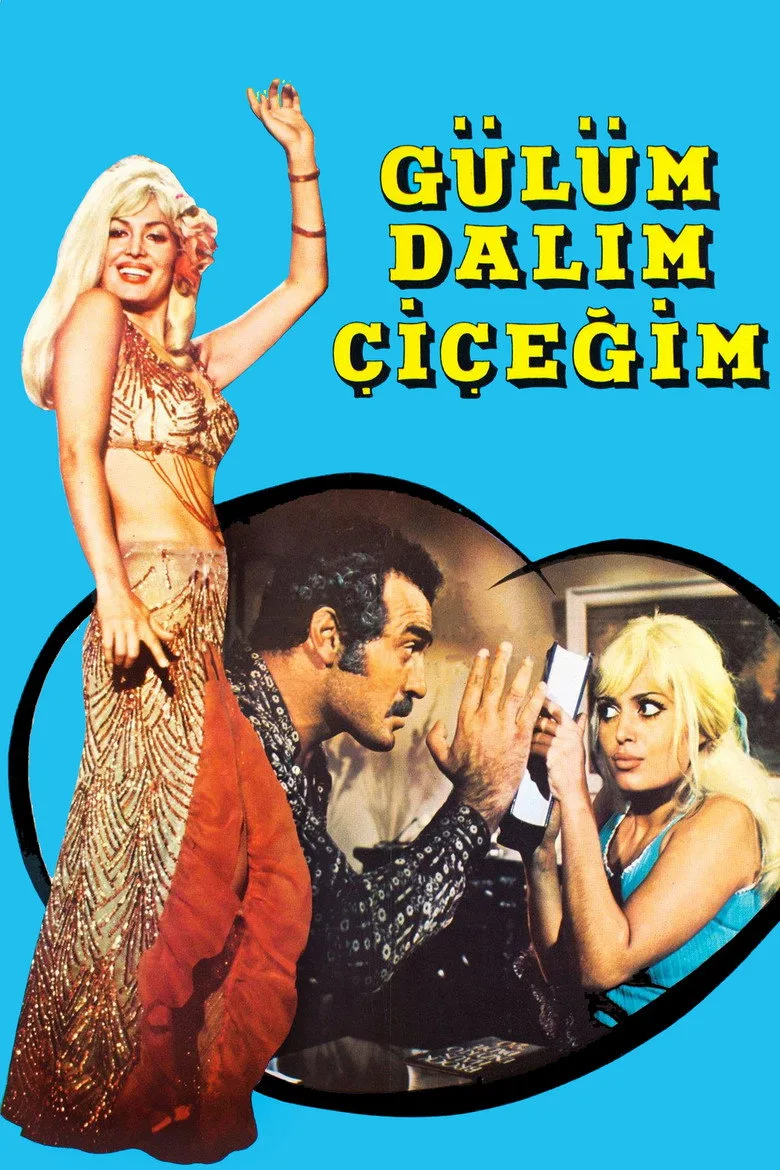 Gülüm, Dalım, Çiçeğim posteri