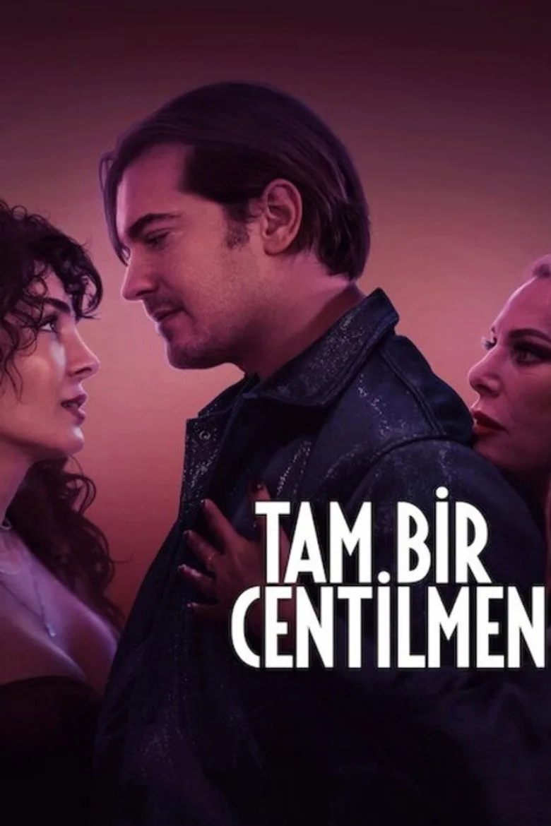 Tam Bir Centilmen posteri