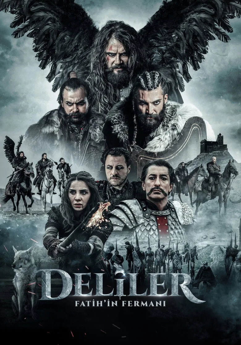Deliler: Fatih'in Fermanı poster