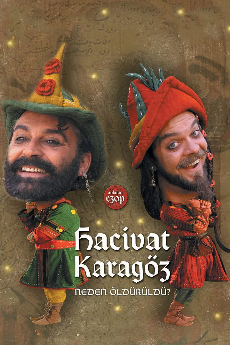 Hacivat Karagöz Neden Öldürüldü? posteri