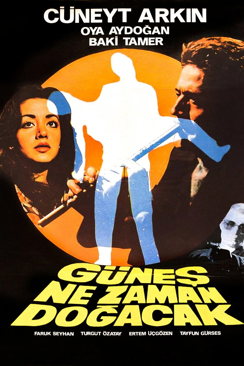 Güneş Ne Zaman Doğacak posteri