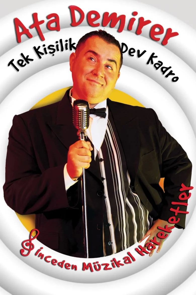 Ata Demirer: Tek Kişilik Dev Kadro poster