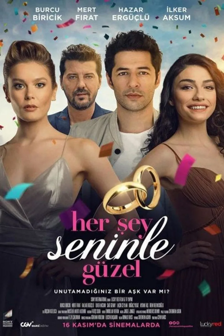 Her Şey Seninle Güzel posteri