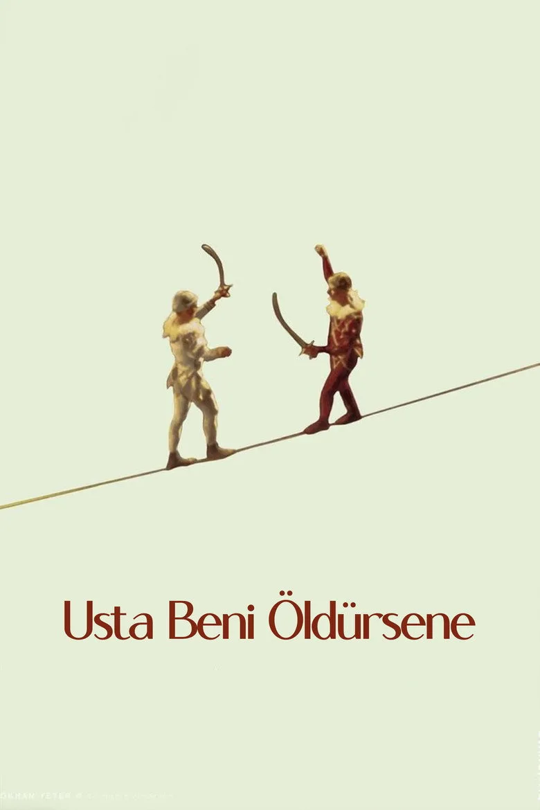 Usta Beni Öldürsene posteri