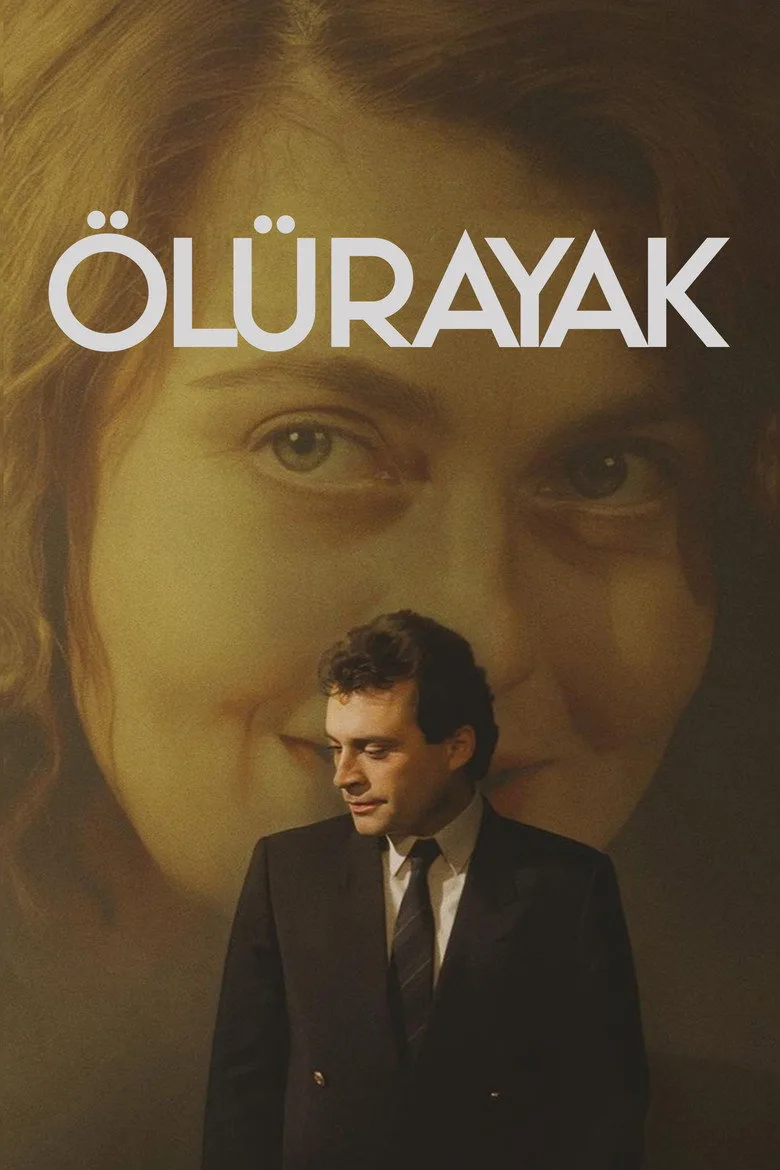 Ölürayak posteri