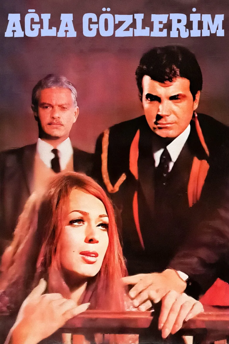 Ağla Gözlerim posteri